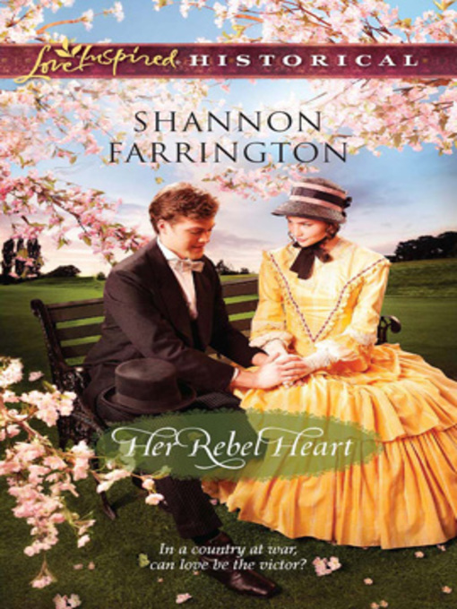 Title details for Her Rebel Heart by Shannon Farrington - Available